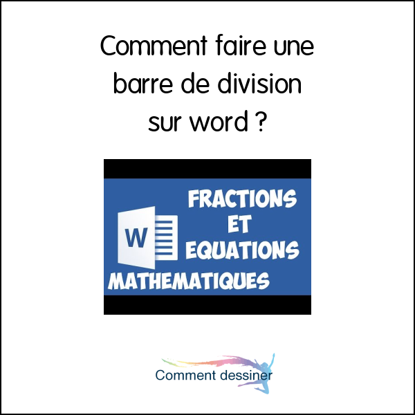 Comment faire une barre de division sur word